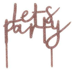 Kakunkoriste "Lets party" glitter ruusukulta